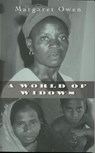 A World of Widows - Margaret Owen - 9781856494205