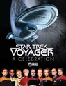 Star Trek Voyager: A Celebration - Ben Robinson - 9781858756141