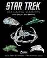 Star Trek Designing Starships: Deep Space Nine and Beyond - Ben Robinson - 9781858759890
