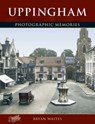 Uppingham - Bryan Waites - 9781859376140