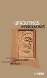 Uprootings/Regroundings - SARA AHMED ; CLAUDIA CASTADA ; ANNE-MARIE (UNIVERSITY OF LANCASTER,  UK) Fortier ; Mimi (Drexel University, Philadelphia, USA) Sheller - 9781859736241