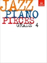 Jazz Piano Pieces, Grade 4 -  - 9781860960062