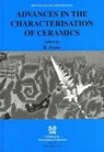 Advances in the Characterisation of Ceramics - Robert Freer - 9781861250254