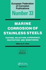 Marine Corrosion of Stainless Steels - D. Feron - 9781861251510