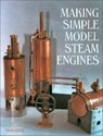Making Simple Model Steam Engines - Stan Bray - 9781861267733