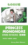 Princess Mononoke - Jeremy Mark Robinson - 9781861715180