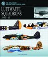 Luftwaffe Squadrons 1939-45 - BISHOP,  Chris - 9781862273306