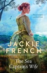 The Sea Captain's Wife - Jackie French - 9781867243496
