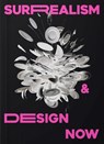Surrealism and Design Now - Kathryn Johnson - 9781872005621