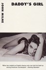 Daddys Girl - MILNE,  John - 9781874061908