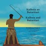 Kaiboia and Butaritari - W. L. Teem ; E. B. Nganga ; T. K. Timoteo - 9781877484520
