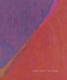 Anne Truitt in Japan - Anne Truitt - 9781880146927