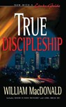 True Discipleship - William MacDonald - 9781882701919