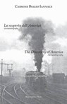 The Discovery of America: An Autobiography - IANNACE,  Carmine Biagio - 9781884419263