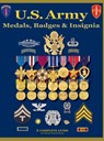 U. S. Army Medal, Badges and Insignia - Col Frank C. Foster - 9781884452628