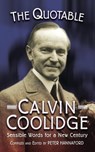 Quotable Calvin Coolidge (PB) - Peter D. Hannaford - 9781884592560