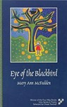 Eye of the Blackbird - Mary Ann McFadden - 9781884800122