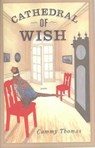 Cathedral of Wish - Cammy Thomas - 9781884800634