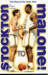 Stockton to Malone - Roland Lazenby - 9781886110434