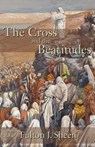 The Cross and the Beatitudes - Reverend Fulton J Sheen - 9781887593076