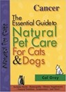 Essential Guide to Natural Pet Care - Cal Orey - 9781889540351