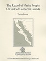 The Records of Native People on Gulf of California Islands - The University of Arizona Press - 9781889747835