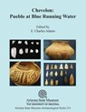Chevelon: Pueblo at Blue Running Water - E. Charles Adams - 9781889747989