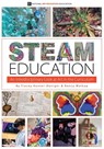 STEAM Education - Tracey Hunter-Doniger ; Nancy Walkup - 9781890160777