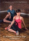 Runner's Guide to Yoga, 2nd Edition - Sage Rountree - 9781890586669