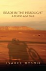 Beads in the Headlight - Isabel Dyson - 9781890623470
