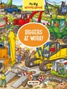 My Big Wimmelbook®—Diggers at Work! - Max Walther - 9781891011153