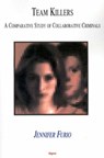 Team Killers - FURIO,  Jennifer - 9781892941626
