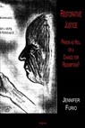 Restorative Justice - FURIO,  Jennifer - 9781892941749
