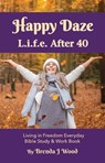Happy Daze - Brenda J Wood - 9781895026535