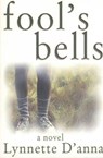 Fool's Bells - ANNA,  Lynnette - 9781895837902