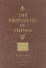 The Properties of Things - David Solway - 9781897231340