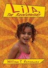 Lila, The Revolutionary - HATHAWAY,  William T - 9781897455845