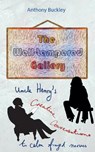 The Well-Tempered Gallery - Anthony Buckley - 9781897913970
