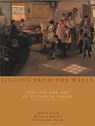 Singing from the Walls - COOK,  Judith ; Hardie, Melissa ; Payne, Christiana - 9781900178723