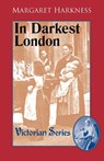 In Darkest London - Margaret Harkness - 9781900355636
