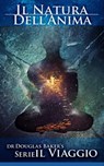 Il Natura dell’Anima - Dr Douglas M. Baker - 9781901754162