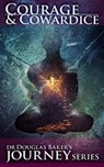 Courage & Cowardice - Dr Douglas M. Baker - 9781901754421