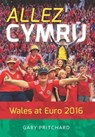 Allez Cymru - Gary Pritchard - 9781902719528