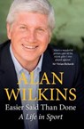 Easier Said Than Done - Alan Wilkins - 9781902719610