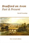 Bradford on Avon: Past & Present - Harold Fassnidge - 9781903341308