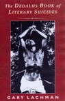 Dedalus Book of Literary Suicides, The: Dead Letters - Gary Lachman - 9781903517666