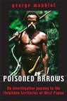 Poisoned Arrows - MONBIOT,  George - 9781903998274