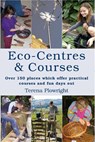 Eco-centres and Courses - PLOWRIGHT,  Terena - 9781903998908