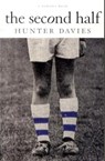 The Second Half - Hunter Davies - 9781904590149