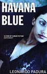 Havana Blue - Leonard Padura - 9781904738220